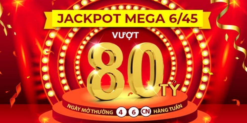 Xổ số mega 6/45 Hubet tạo ra sân chơi có giải thưởng siêu khủng 